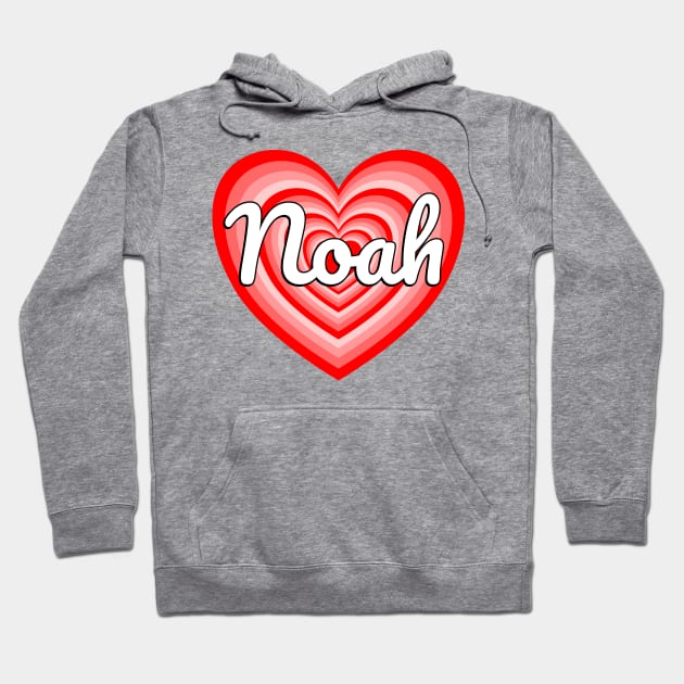 I Love Noah Heart Funny Noah Name Noah Gift Hoodie by Popular Objects™